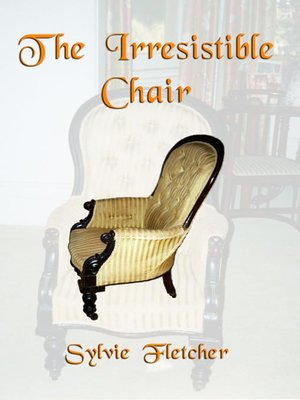 cover image of The Irresistible Chair